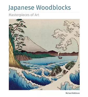 Japanese Woodblocks Masterpieces of Art cover