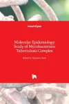 Molecular Epidemiology Study of Mycobacterium Tuberculosis Complex cover