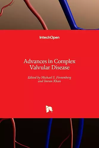 Advances in Complex Valvular Disease cover