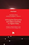 Information Extraction and Object Tracking in Digital Video cover