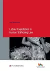 Labour Exploitation in Human Trafficking Law cover