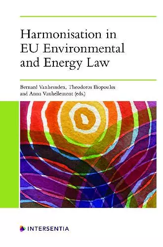 Harmonisation in EU Environmental and Energy Law cover