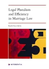 Legal Pluralism and Efficiency in Marriage Law cover