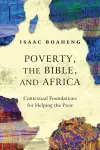 Poverty, the Bible, and Africa cover