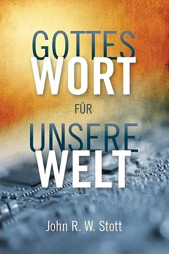 Gottes Wort für unsere Welt cover