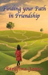 Finding Your Path in Friendship cover