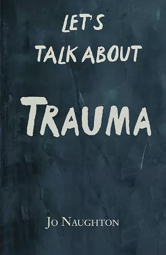 Let's Talk About Trauma cover