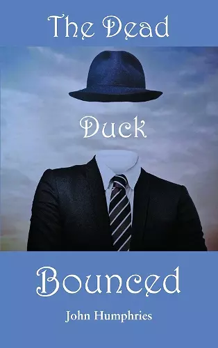 The Dead Duck Bounced cover