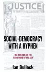 Social-Democracy with a Hyphen cover