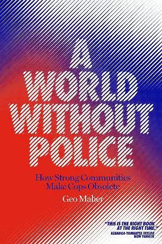 A World Without Police cover