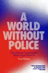 A World Without Police cover
