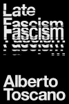 Late Fascism cover