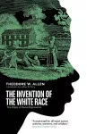 The Invention of the White Race cover