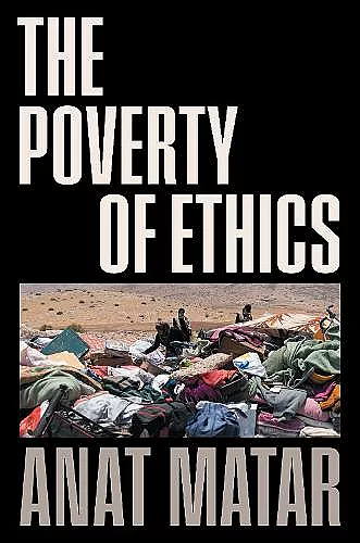 The Poverty of Ethics cover