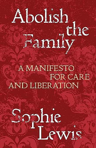 Abolish the Family cover