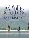 Stand-up Paddleboarding in the Lake District cover