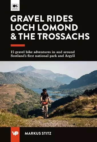 Gravel Rides Loch Lomond & The Trossachs cover