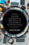 Effective Leadership for Overcoming ICT Challenges in Higher Education cover