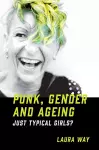Punk, Gender and Ageing cover