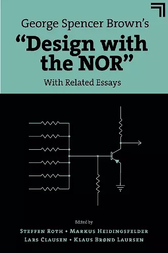 George Spencer Brown’s “Design with the NOR” cover