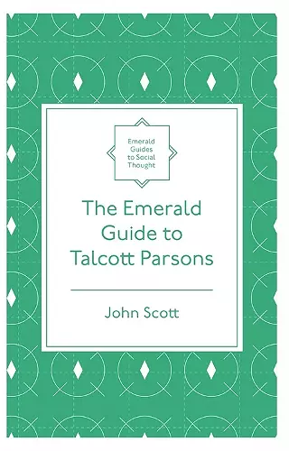 The Emerald Guide to Talcott Parsons cover