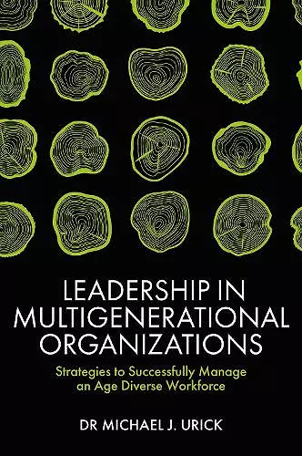 Leadership in Multigenerational Organizations cover