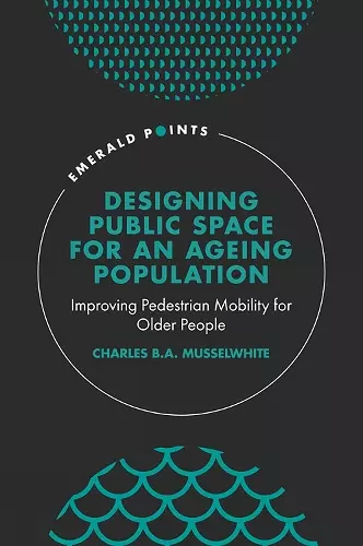 Designing Public Space for an Ageing Population cover