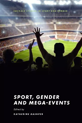 Sport, Gender and Mega-Events cover