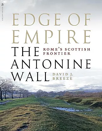 Edge of Empire, Rome's Scottish Frontier cover