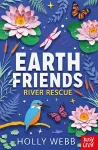 Earth Friends: River Rescue cover