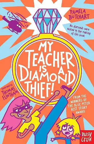My Teacher is a Diamond Thief! cover