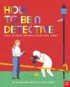 How to be a Detective and Other Crime-Fighting Jobs cover