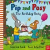 Pip and Posy: The Birthday Party cover