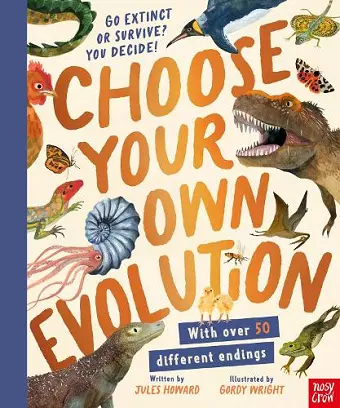 Choose Your Own Evolution: Go Extinct or Survive? You Decide! cover