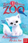 Zoe's Rescue Zoo: The Adventurous Arctic Fox cover