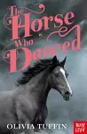 The Horse Who Danced cover
