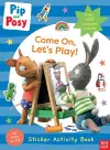 Pip and Posy: Come On, Let's Play! cover