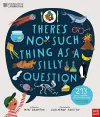 University of Cambridge: There's No Such Thing as a Silly Question cover