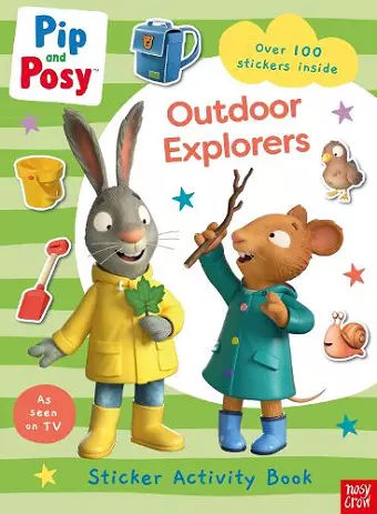 Pip and Posy: Outdoor Explorers cover