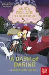 Alice Éclair, Spy Extraordinaire! A Dash of Daring cover