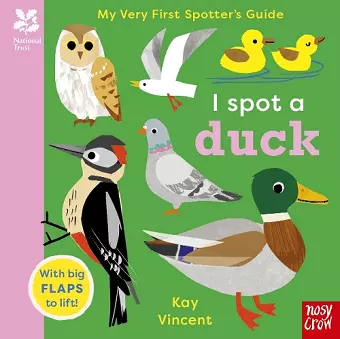 National Trust: My Very First Spotter's Guide: I Spot a Duck cover