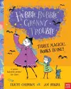 Hubble Bubble, Granny Trouble: Three Magical Books in One! cover