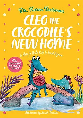 Cleo the Crocodile's New Home cover