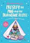 Presley the Pug and the Tranquil Teepee cover