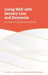 Living Well with Sensory Loss and Dementia cover