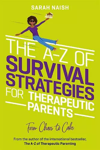 The A-Z of Survival Strategies for Therapeutic Parents cover