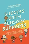 Success with Sensory Supports cover