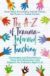 The A-Z of Trauma-Informed Teaching packaging