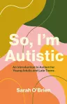 So, I'm Autistic cover