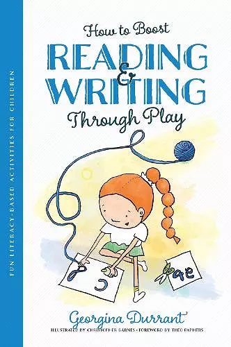 How to Boost Reading and Writing Through Play cover